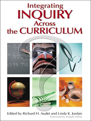 cover image of Integrating Inquiry Across the Curriculum